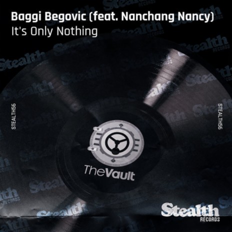 It's Only Nothing (Radio Edit) ft. Nanchang Nancy | Boomplay Music