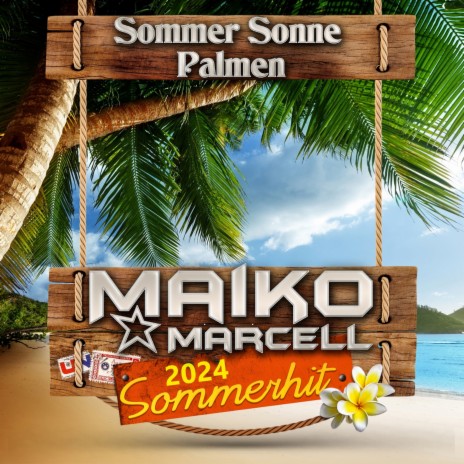 Sommer Sonne Palmen (Partysong) | Boomplay Music