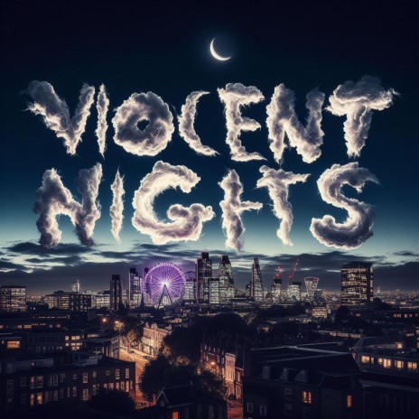 Violent Nights | Boomplay Music