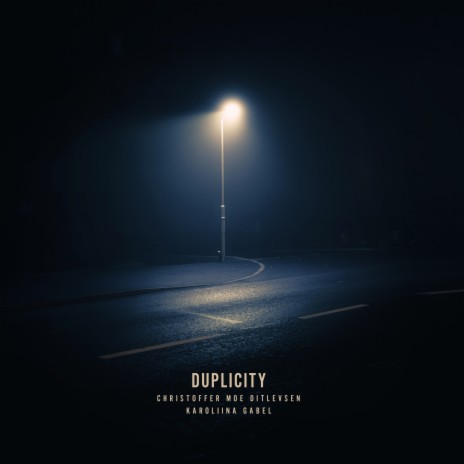 Duplicity ft. Karoliina Gabel | Boomplay Music