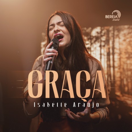 Graça ft. Isabelle Araújo | Boomplay Music