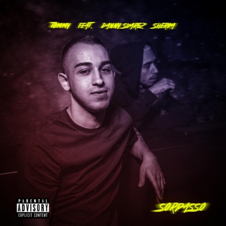 Sorpasso (feat. Danny Suarez & Sherka) | Boomplay Music