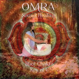 Sound Healing Root Chakra C