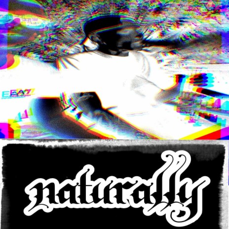 Naturally | Boomplay Music