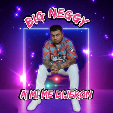 A Mi Me Dijeron | Boomplay Music