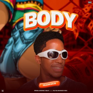 BODY lyrics | Boomplay Music