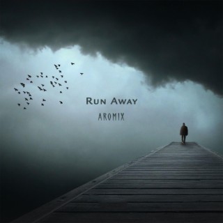 Run Away