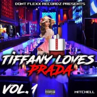 Tiffany loves prada vol.1 EP