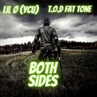Both Sides (feat. Lil O)