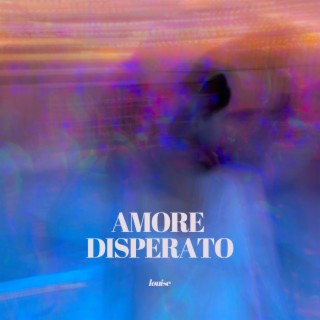 Amore Disperato