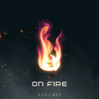 ON FIRE