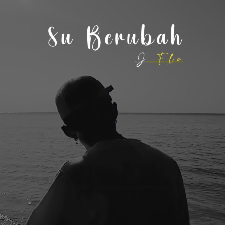 Su Berubah | Boomplay Music