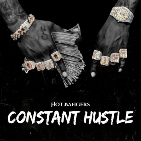 Constant Hustle | Hard Trap Beat | Boomplay Music