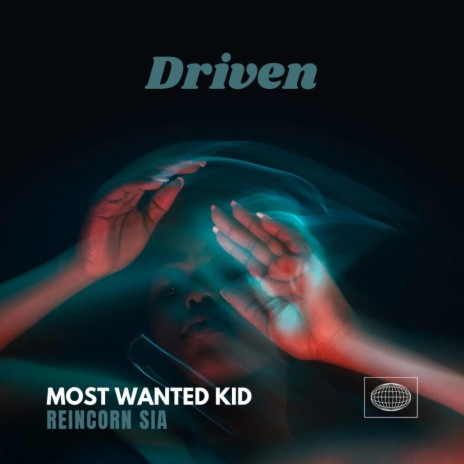 Driven ft. REINCORN SIA | Boomplay Music