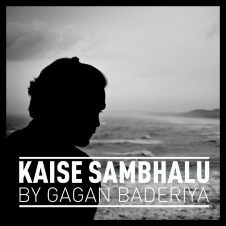 Kaise Sambhalu | Boomplay Music