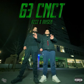 63 CNCT ft. AHSEN lyrics | Boomplay Music