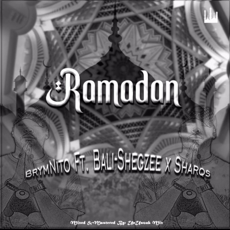 Ramadan ft. Bali Shegzee & Sharqs | Boomplay Music