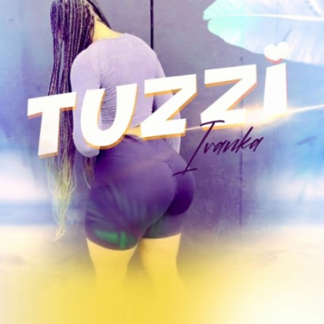 Tuzzi (Instrumental)