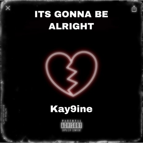 Its Gonna Be Alright | Boomplay Music
