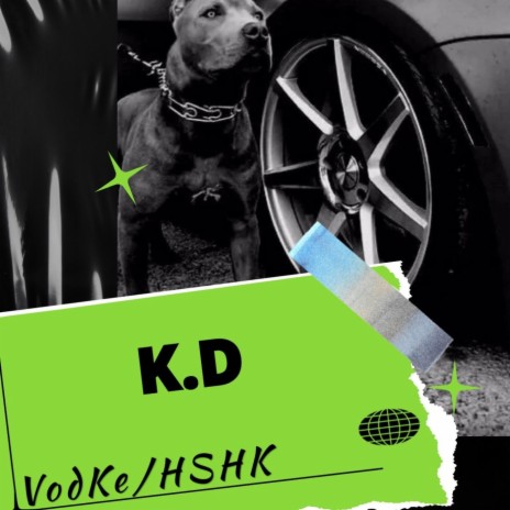 K.D ft. HSHK & 花凱 | Boomplay Music