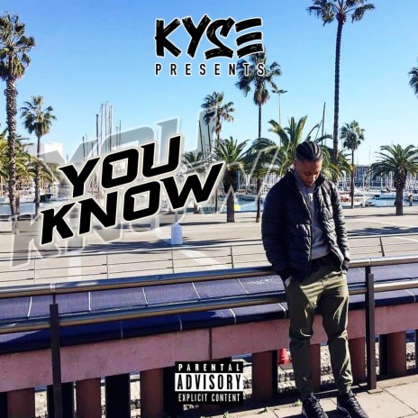 You Know | Boomplay Music