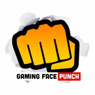 Gaming Face Punch - Testing 123?