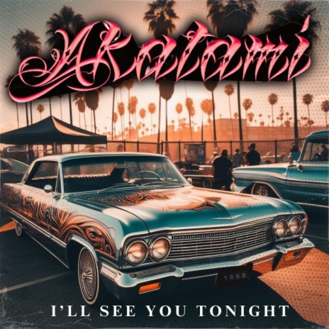 I'll see you tonight | Boomplay Music
