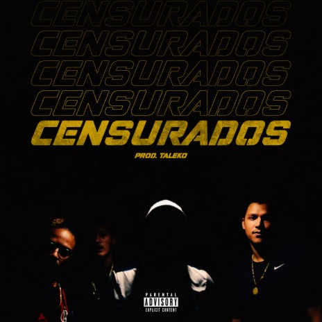 Censurados ft. Hermez, Jotape, Tio Jota & Taleko | Boomplay Music