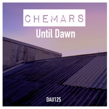 Until Dawn | Boomplay Music