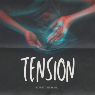 tension