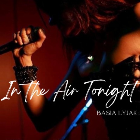 In The Air Tonight | Boomplay Music