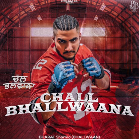 Chal Bhallwaana ft. Bharat Sharma Bhallwaan | Boomplay Music