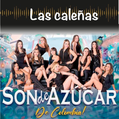 Las Caleñas | Boomplay Music