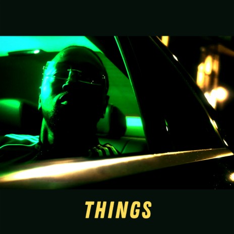 Things | Boomplay Music