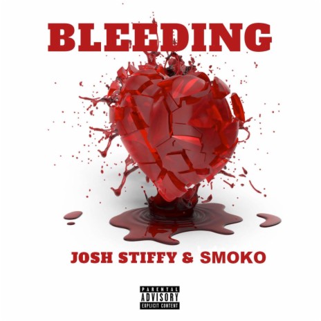 Bleeding ft. SMOKO