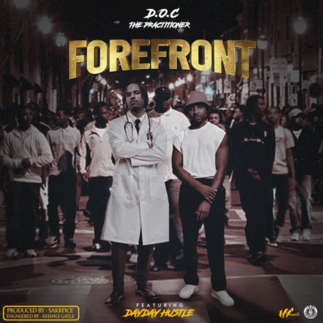 Forefront ft. Dayday hustle | Boomplay Music