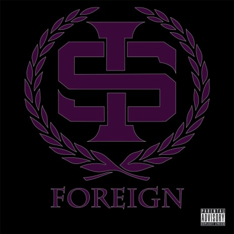 Foreign ft. GT Garza & Chedda Loc | Boomplay Music