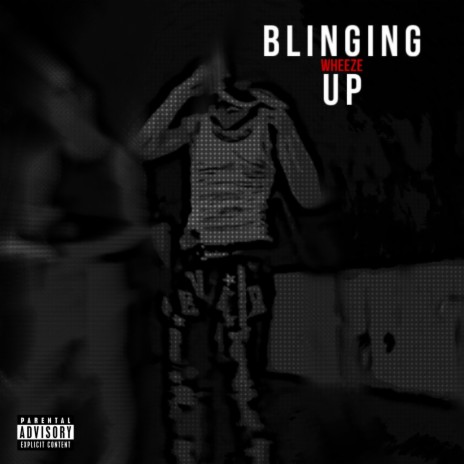 Blinging Up | Boomplay Music