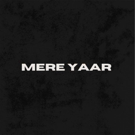 Mera Yaar ft. Sketch, Shubham & Killer Xtan | Boomplay Music