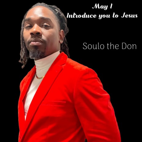 May I Introduce you to Jesus | Boomplay Music