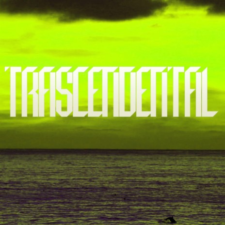 Trascendental | Boomplay Music