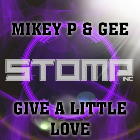 Give A Little Love ft. Gee