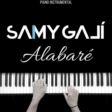 Alabaré (Piano Instrumental) | Boomplay Music