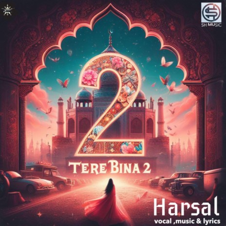 Tere Bina 2 | Boomplay Music