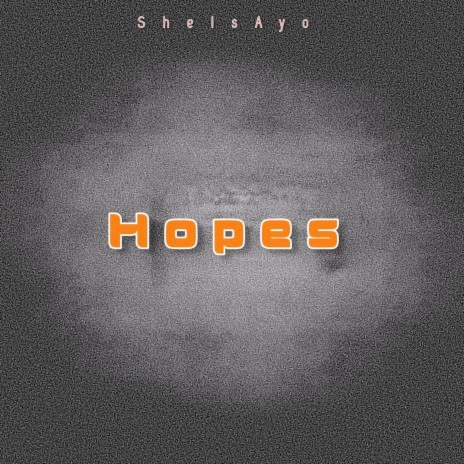 Hopes