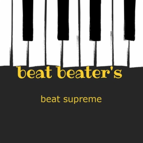 BEAT'S SUPREME | Boomplay Music