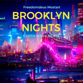 Brooklyn Nights (Synth Wave Beats)