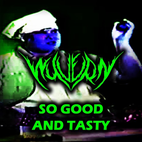 SO GOOD AND TASTY | Boomplay Music