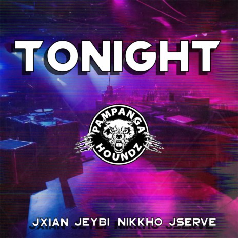 Tonight ft. J-Serve, Nikkho & Jxian | Boomplay Music