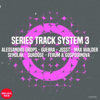 Serier track System 3